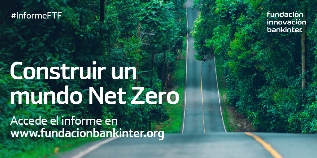 informe del future trends forum construir un mundo net zero